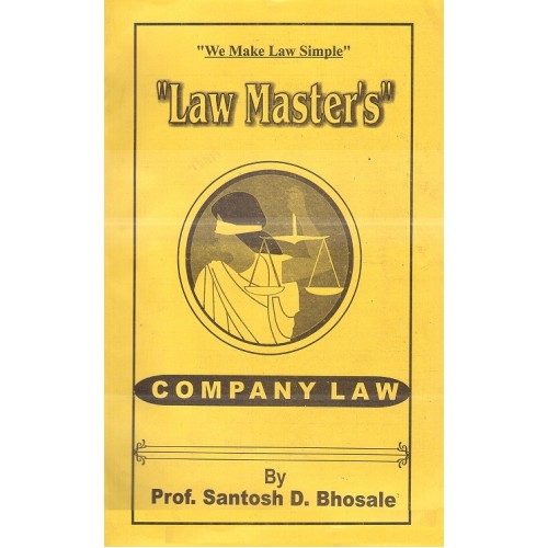 Law Master's Company Law for LL.B By Prof. Santosh D. Bhosale